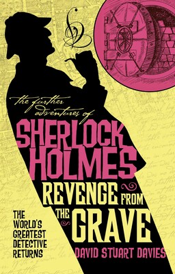 Further Adventures of Sherlock Holmes - Revenge from the Grave Further Adventures of Sherlock Holmes - Revenge from the Grave
