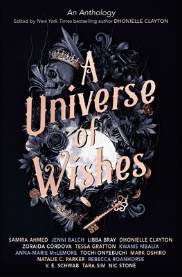 Universe of Wishes: A We Need Diverse Books Anthology Universe of Wishes: A We Need Diverse Books Anthology