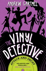 The Vinyl Detective - Attack and Decay (Vinyl Detective 6 | Book