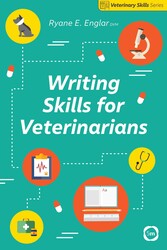 Writing Skills for Veterinarians Writing Skills for Veterinarians