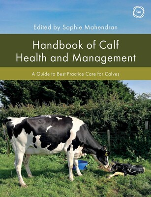 Handbook of Calf Health and Management Handbook of Calf Health and Management