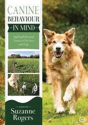 Canine Behaviour in Mind Canine Behaviour in Mind