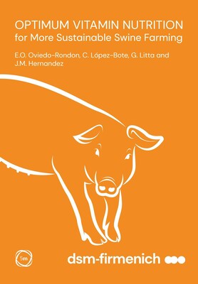 Optimum Vitamin Nutrition for More Sustainable Swine Farming Optimum Vitamin Nutrition for More Sustainable Swine Farming
