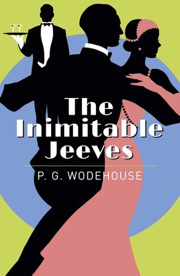 Inimitable Jeeves Inimitable Jeeves