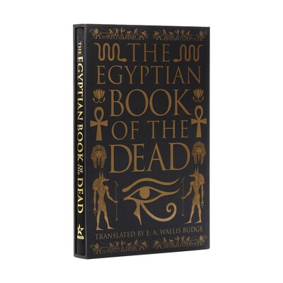 The Egyptian Book of the Dead The Egyptian Book of the Dead