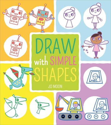 Draw with Simple Shapes Draw with Simple Shapes