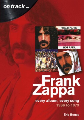 Frank Zappa 1966 to 1979 Frank Zappa 1966 to 1979