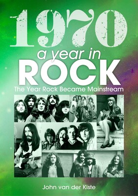 1970: A Year In Rock 1970: A Year In Rock