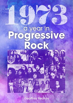 1973: The Year In Progressive Rock