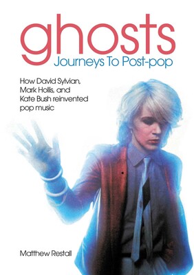 Ghosts - Journeys To Post Pop Ghosts - Journeys To Post Pop