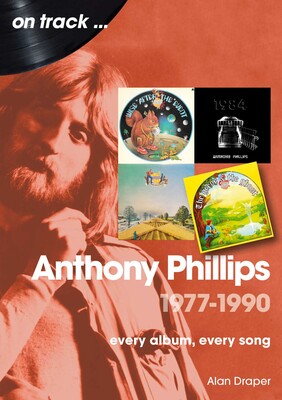 Anthony Phillips 1977-1990 Anthony Phillips 1977-1990