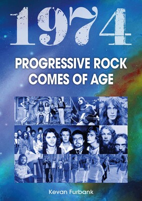 1974: Progresstive Rock Comes Of Age 1974: Progresstive Rock Comes Of Age