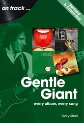 Gentle Giant. Revised and Expanded