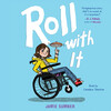 Roll with It Roll with It