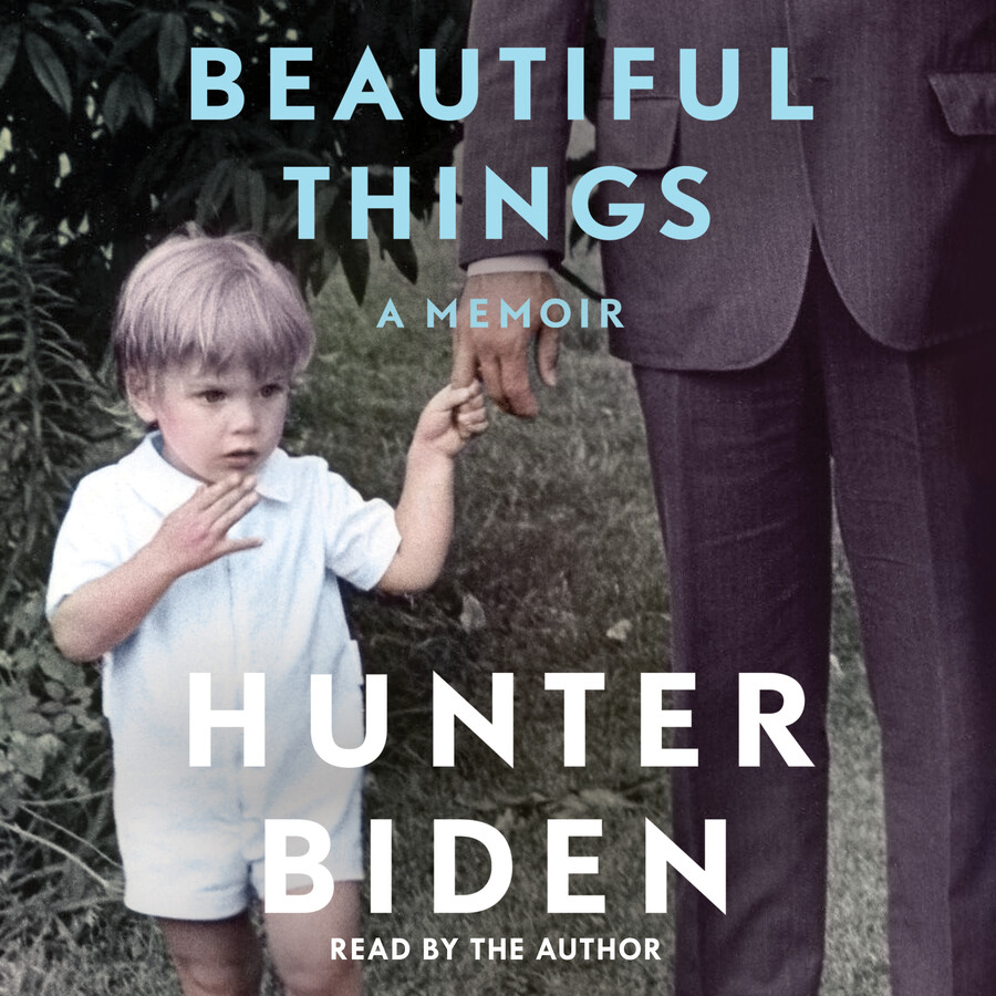 Beautiful Things Audiobook by Hunter Biden Official