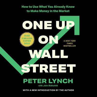 One Up on Wall Street One Up on Wall Street