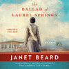 The Ballad of Laurel Springs The Ballad of Laurel Springs