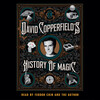 David Copperfield's History of Magic David Copperfield's History of Magic