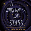 A Wilderness of Stars A Wilderness of Stars