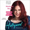 My Escape from Hollywood My Escape from Hollywood