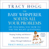 The Baby Whisperer Solves All Your Problems The Baby Whisperer Solves All Your Problems