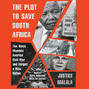 The Plot to Save South Africa The Plot to Save South Africa