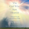 The Girl Who Saw Heaven The Girl Who Saw Heaven