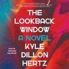 The Lookback Window The Lookback Window