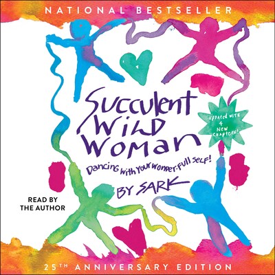 Succulent Wild Woman (25th Anniversary Edition) Succulent Wild Woman (25th Anniversary Edition)