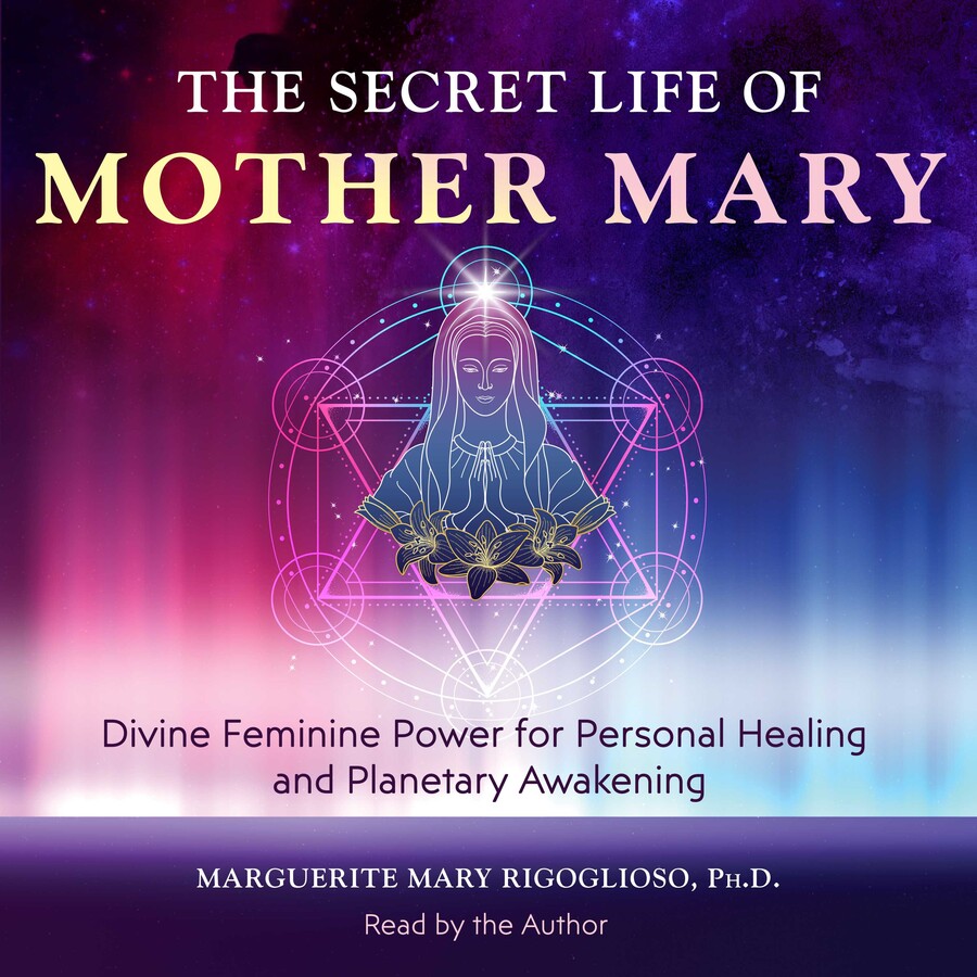 Secret Life of Mother Mary