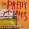 The Pretty Ones The Pretty Ones