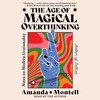 The Age of Magical Overthinking The Age of Magical Overthinking