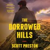 The Borrowed Hills The Borrowed Hills