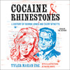 Cocaine and Rhinestones Cocaine and Rhinestones
