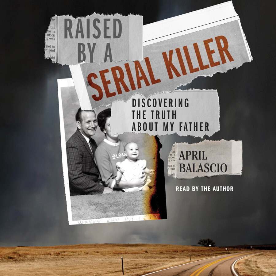 Raised by a Serial Killer