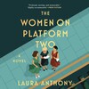 The Women on Platform Two The Women on Platform Two