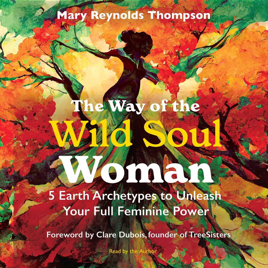 Way of the Wild Soul Woman