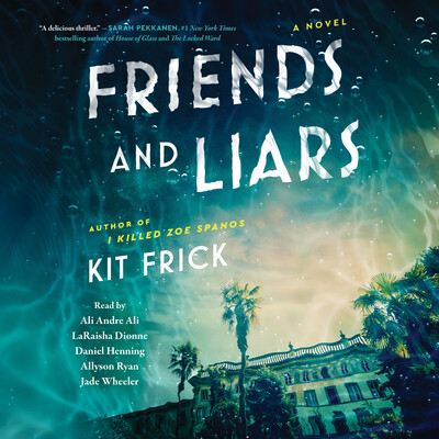 Friends and Liars Friends and Liars