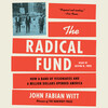 The Radical Fund The Radical Fund
