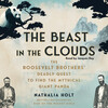 The Beast in the Clouds The Beast in the Clouds
