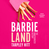Barbieland Barbieland