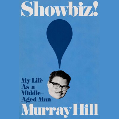 Showbiz! Showbiz!