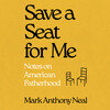 Save a Seat For Me Save a Seat For Me