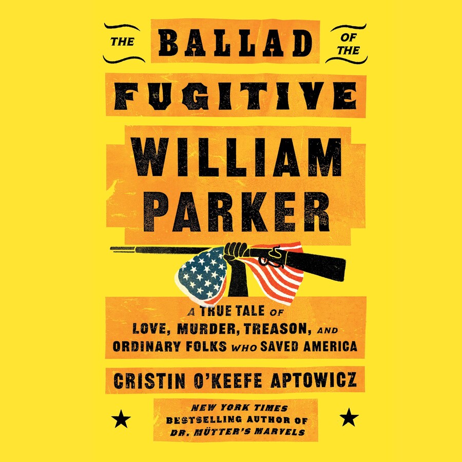 Ballad of the Fugitive William Parker