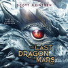 The Last Dragon on Mars The Last Dragon on Mars