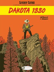 Lucky Luke By... Appollo and Bruno: Dakota 1880 Lucky Luke By... Appollo and Bruno: Dakota 1880