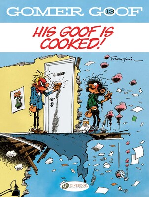 Gomer Goof Vol. 13 - His Goof is Cooked!