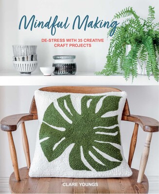 Mindful Making Mindful Making
