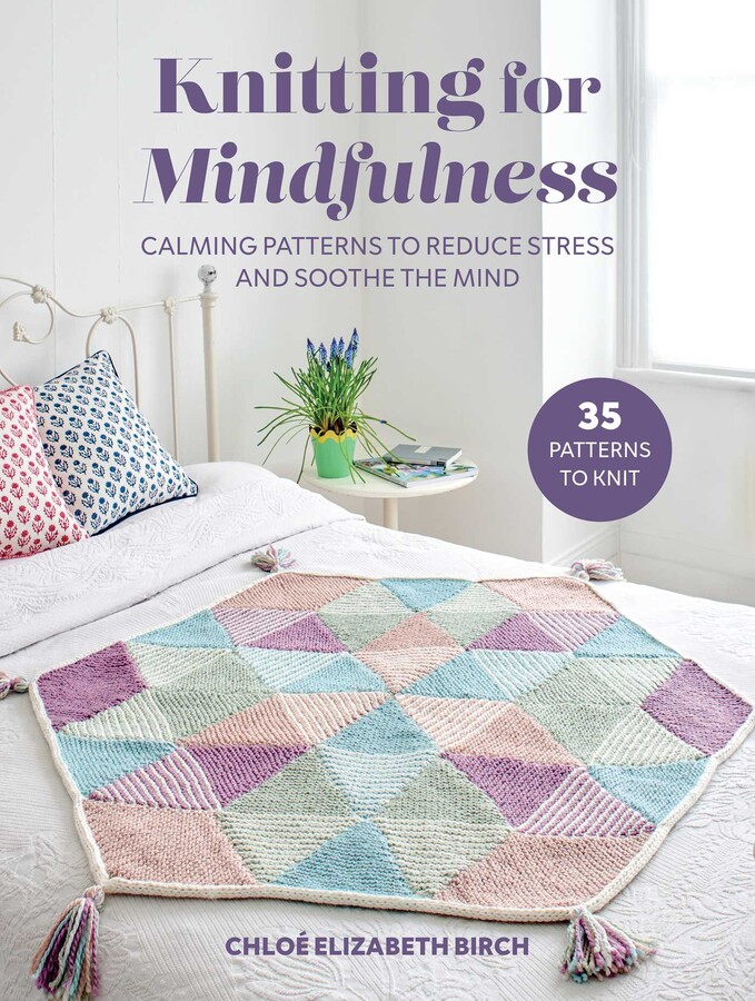Knitting for Mindfulness