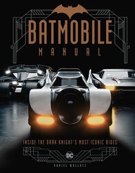 Batmobile Owner's Manual Batmobile Owner's Manual